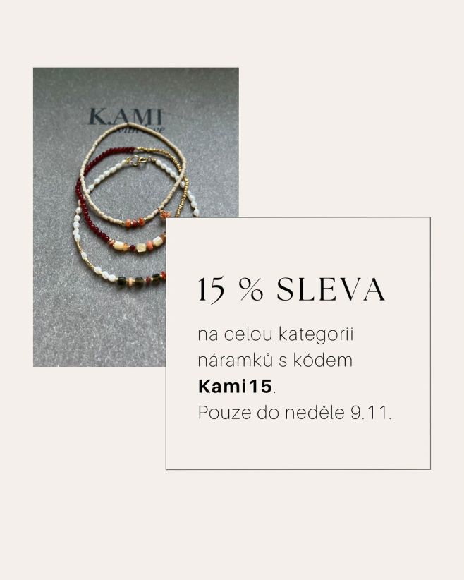 💫 Užijte si 15% slevu na celou kategorii náramků s kódem “Kami15”. A pokud váháte mezi dvěma náramky, objednejte si oba...